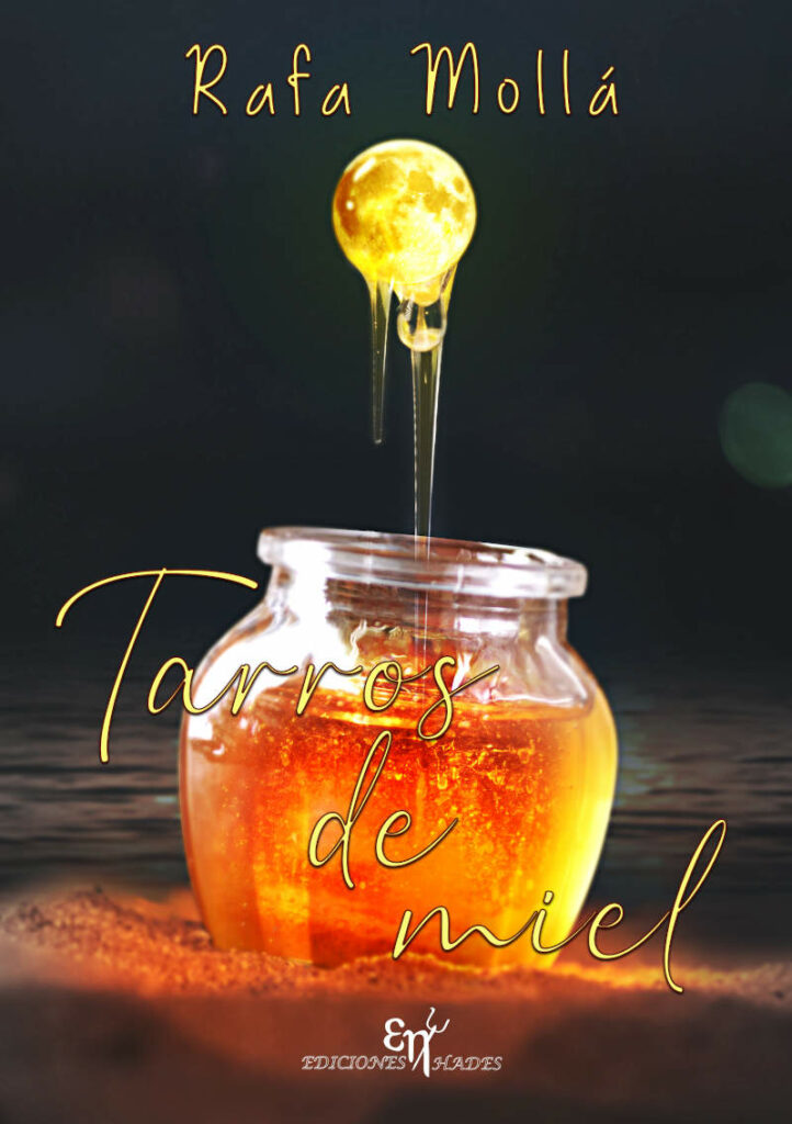 Libro llamado "Tarros de miel"
